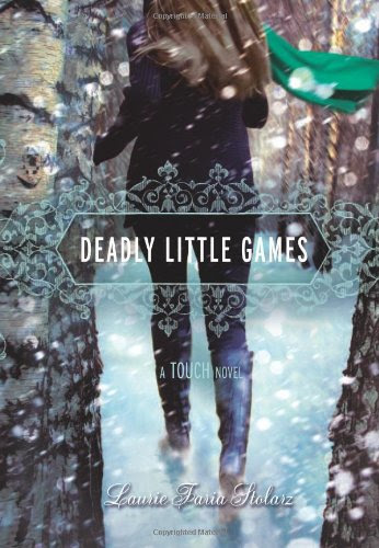 Deadly Little Games (Touch, #3)