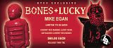 Mike Egan's "Bones" & "Lucky" Cherry Red Editions at Lulubell Toy Bodega's NYCC Booth!