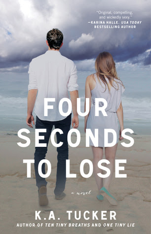 Four Seconds To Lose (Ten Tiny Breaths, #3)