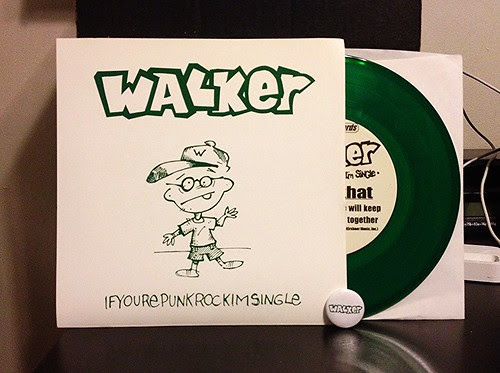 Walker - Ifyourepunkrockimsingle 7" - Green Vinyl (/106) by Tim PopKid