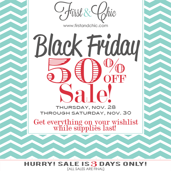 Black Friday 50% off sale - First & Chic boutique for women