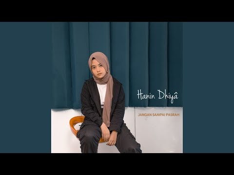 Download lagu sayang cover hanin dhiya
