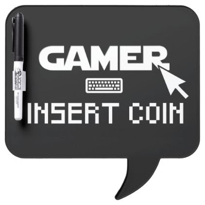 Gamer insert coin dry erase board