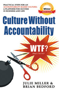 Culture without Accountability