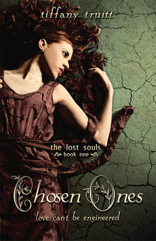 Chosen Ones (The Lost Souls, #1)