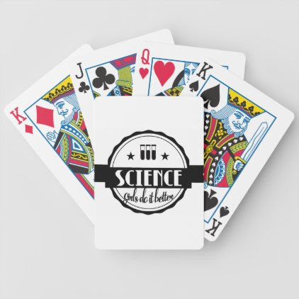 Science Girls do it Better Bicycle Playing Cards