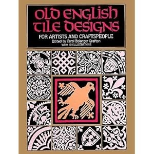 Pdf Old English Tile Designs For Artists And Craftspeople Dover Pictorial Archives