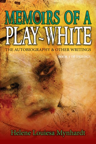 Book Review - Memoirs Of A Play-white: The Autobiography And Other Writings