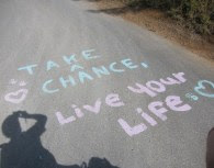 take_chance_live_life