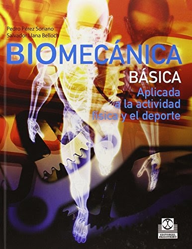 Ajopnanless: Biomecánica Básica Aplicada A La Actividad Física Y El ...