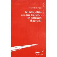 Jeunes jolies et sous traitees