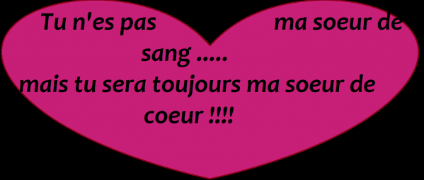 Phrase Pour Sa Soeur De Coeur
