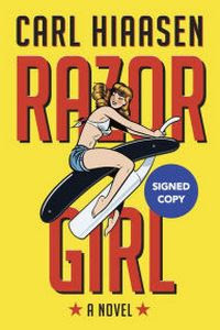 Razor Girl by Carl Hiaasen Razor Girl by Carl Hiaasen
