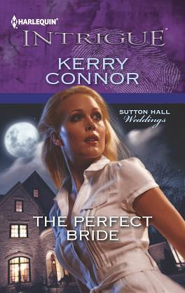 The Perfect Bride (Harlequin Intrigue 1421)