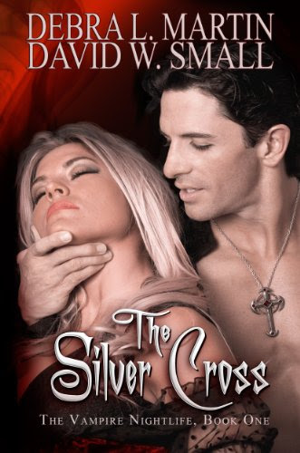 The Silver Cross (Book 1 in Vampire Nightlife) (A Vampire Nightlife Novel) by Debra L Martin The Silver Cross (Book 1 in Vampire Nightlife) (A Vampire Nightlife Novel) by Debra L Martin