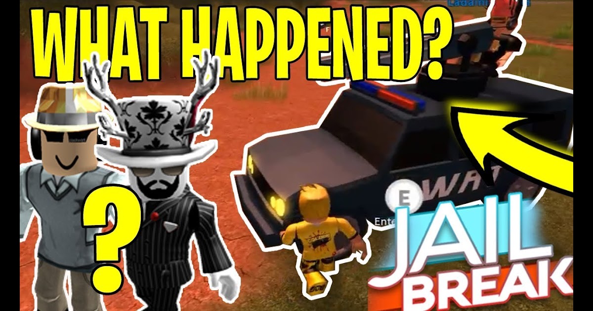 Fun And Game Where Is The Jailbreak Update What Went Wrong