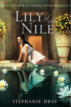 Cover for Lily of the Nile, by Stephanie Dray