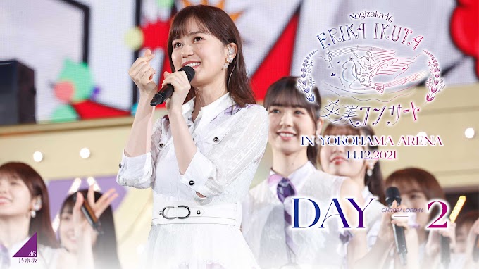 Nogizaka46 Ikuta Erika Graduation Concert Yokohama Arena Day 2 Subtitle Indonesia