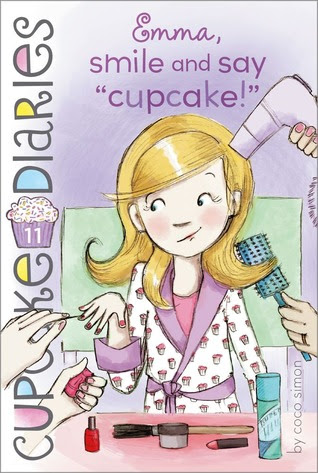 Emma, smile and say "cupcake!" (Cupcake Diaries #11)