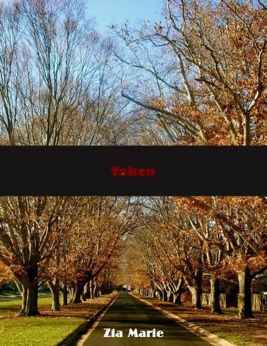 Taken (The Taken Trilogy)