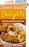 Down South Delights: The 25 Best Reci...