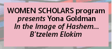 WOMEN SCHOLARS program featuring Yona Goldman