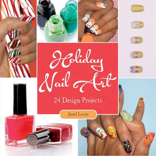 Holiday Nail Art Janel Lucas
