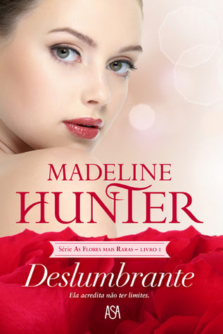 Deslumbrante (As Flores Mais Raras, #1)