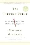 Review: The Tipping Point: How Little Things Can Make A Big Difference