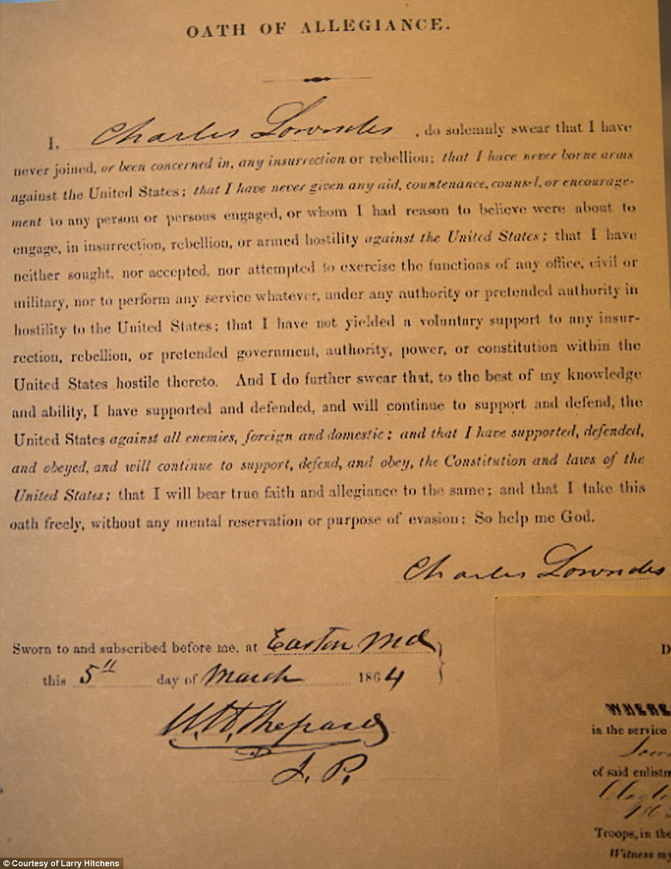 In order to allow their African American slaves to enlist in the Union Army, slave owners had to be deemed 'loyal Unionists'. Pictured is an 'Oath of Allegiance' signed by Charles Lowndes, who owned Ennels Clayton, one of the 18 Unionville founders. This document is on display at the Historical Society of Talbot County Unionville Exhibit