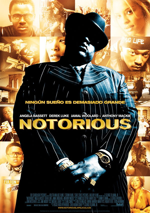 Notorious (George Tillman Jr., 2.009) Notorious (George Tillman Jr., 2.009)