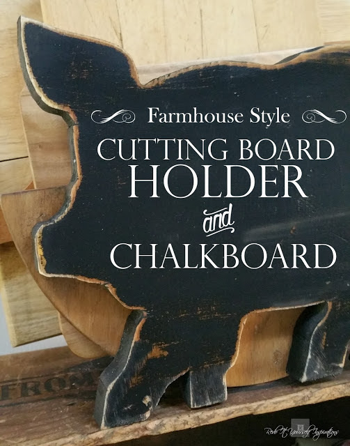 Re Doit Yourself Inspirations - Farm Style Cutting Board Holder and Chalkboard 