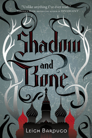 Shadow and Bone (The Grisha, #1)