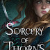 [REVIEW] NOVEL SORCERY OF THORNS - MARGARET ROGERSON