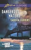 Dangerous Waters (The Cold Case Files)