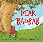 Dear baobab by Cheryl Foggo