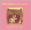 bow wow meow meow by Douglas Florian: Book Cover
