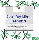 Turn My Life Around