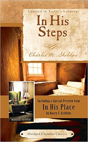  In His Steps (Abridged Christian Classics)