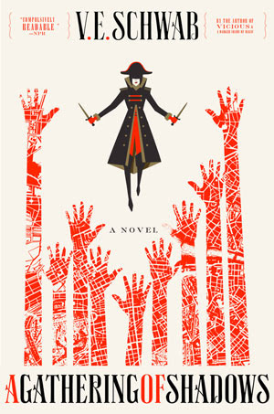 A GATHERING OF SHADOWS by V. E. Schwab