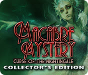 Information about Macabre Mysteries: Curse of the Nightingale (Collector's Edition) Macabre Mysteries: Curse of the Nightingale (Collector's Edition)