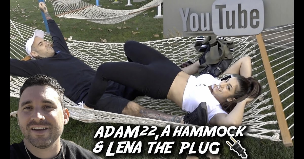 Lena the plug and adam22