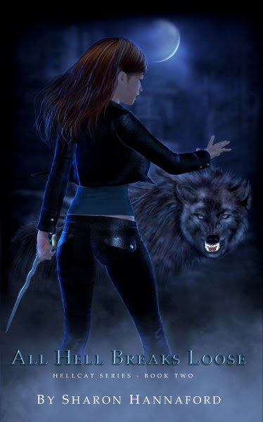 Book Cover for All Hell Breaks Loose from the Hellcat urban fantasy series by Sharon Hannaford.