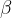 \beta \beta
