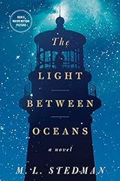 The Light Between Oceans by M. L. Stedman