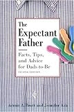 The Expectant Father Facts, Tips, and Advice for Dads-to-be