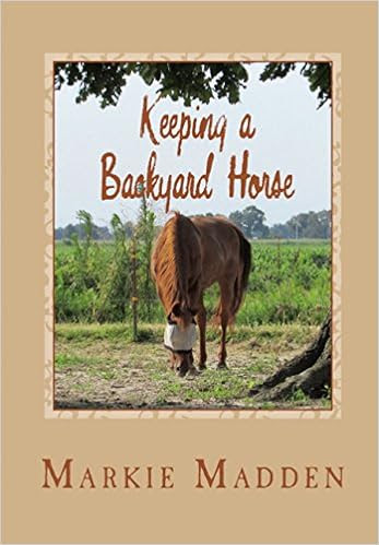  Keeping a Backyard Horse 