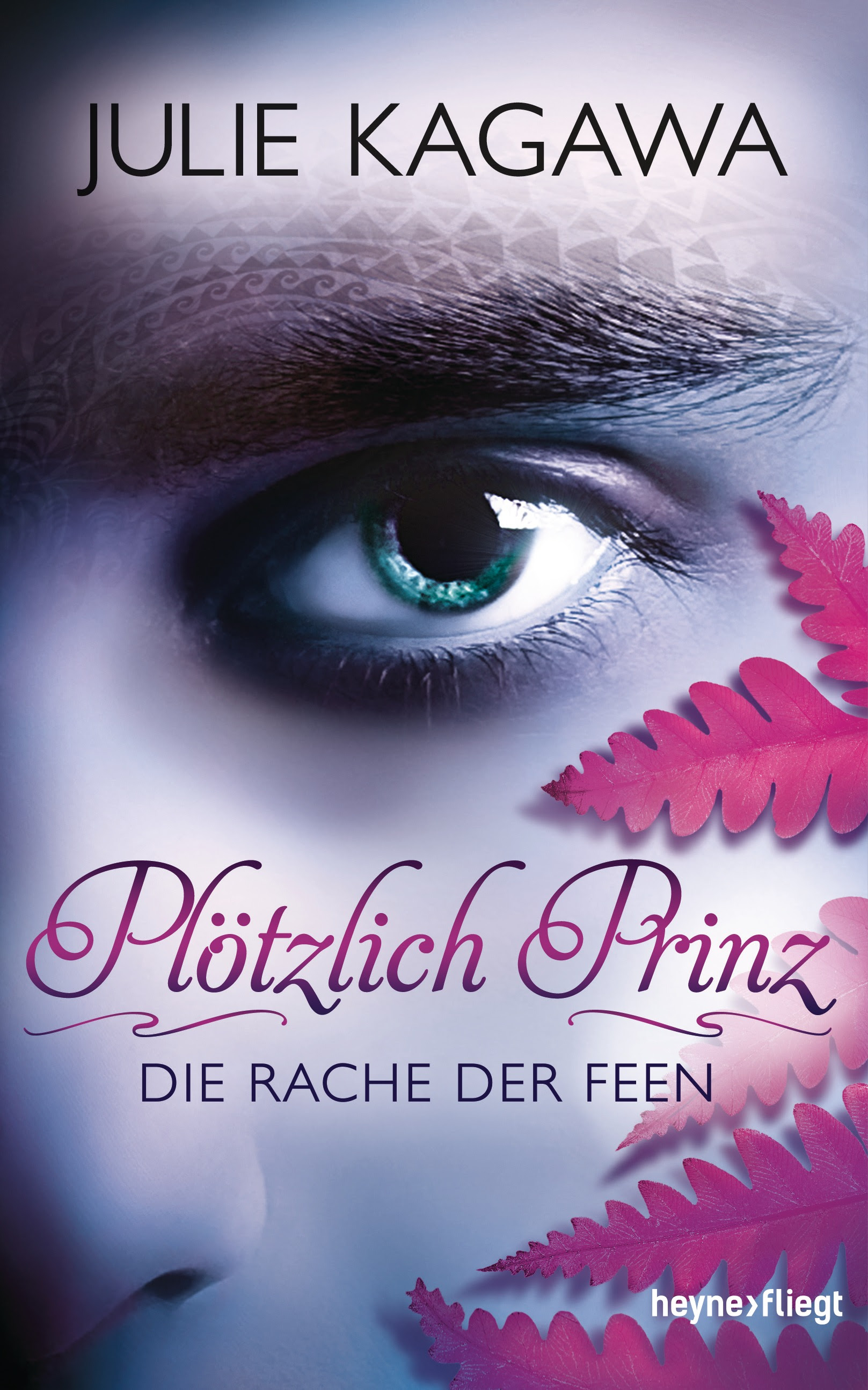 http://www.randomhouse.de/Buch/Ploetzlich-Prinz-Die-Rache-der-Feen/Julie-Kagawa/Heyne-fliegt/e428209.rhd