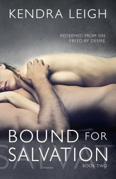 Cover of Bound For Salvation, an erotic romance-suspense novel by Kendra Leigh