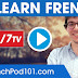 Learn Education ENGLISH TO French with FrenchPod101 TV / KSM CHANNEL